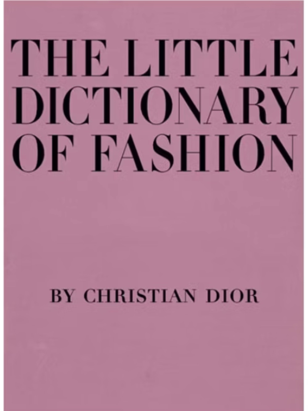 Christian Dior Fashion Dictionary Book (hardcover) - no signs of use